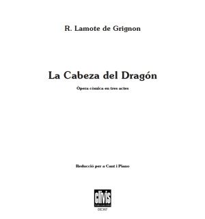 La Cabeza del Dragón/ Vocal Score